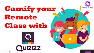 Gamify Your Class With Quizizz