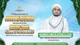 JALSAH ITSNAIN MAJELIS RASULULLAH SAW JAWA BARAT ❁ KAJIAN TAAJUL ARUUS