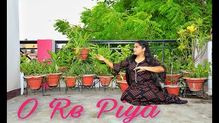O Re Piya || Aaja Nachle || Dance Cover || Semi Classical Dance || Rahat Fateh Ali Khan