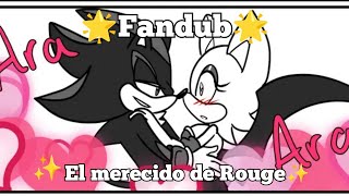 ✨Fandub, El merecido de Rouge,✨ (Shadow The Hedgehog)