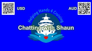 Mar 4 2025 Chatting with Shaun #HH4C #HelpingHands4Cruising #Charity #Cruising #cruisenews