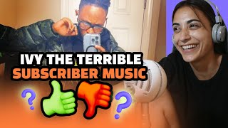 *IVY THE TERRIBLE* Reacting To Your Music