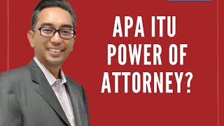 Kuasa Power of Attorney Bukan Boleh Dibuat Main!