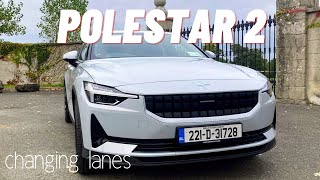 Polestar 2 Review | Changing Lanes TV