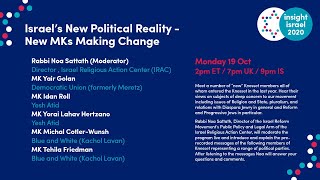 LIVE: Israel’s New Political Reality - New MKs Making Change