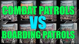 Warhammer 40k BEST \u0026 WORST Boxes... Do NOT Buy Until You SEE This! Boarding \u0026 Combat Patrol Compared