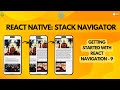 React Native Stack Navigator: Getting Started with React Navigation  - 9
