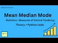 Mean, Median, Mode | Measure of Central Tendency | using python