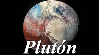 PLUTÓN - La BELLEZA del UNIVERSO