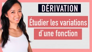 Dérivation : Etudier les variations d'une fonction polynomiale