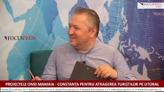 Focus Press - Interviu cu George Măndilă, președintele OMD Mamaia