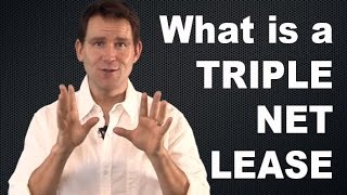 What is a Triple Net Lease?