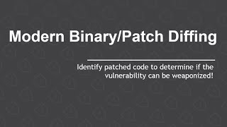 Modern Binary/Patch Diffing!