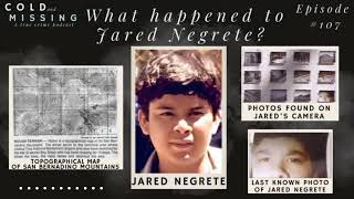 Cold and Missing: Jared Negrete