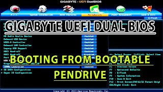 Gigabyte UEFI Dual Bios Booting From Bootable Pendrive | Tutorial