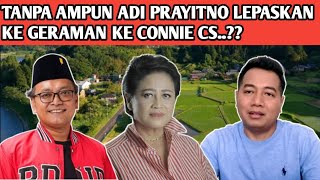 KERAS,,, ADI PRAYITNO BELA HABIS-HABISAN JOKOWI YG TERUS SAJA DI S3R4NG GUNTUR DAN CONNIE..??