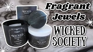 Wicked Society | Fragrant Jewels Inner Circle Set | August 2024!