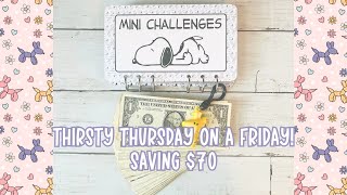 ✨Thirsty Thursday on Friday! Saving $70 with Mini Savings Challenges | #cashstuffing✨