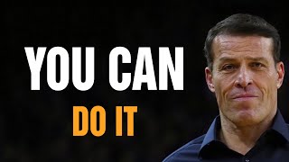 Tony Robbins Motivation 2021 - You Can Do It