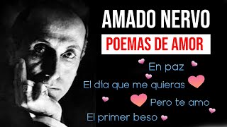 AMADO NERVO - ¡10 poemas esenciales de amor y vida del inconmensurable poeta mexicano!