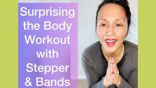 Surprising the Body Workout with Stepper and Bands #fitness #annesalvewomen