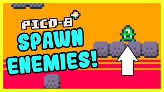 How to Spawn Enemies For Your Platformer - Pico-8 Game Dev Beginner Tips