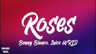 Benny Blanco & Juice WRLD - Roses (Lyrics) ft. Brendon Urie