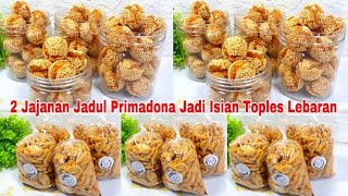 ORDERAN MULAI MEMBLUDAK‼️2 JAJANAN JADUL INI SELALU JADI PRIMADONA UNTUK ISIAN TOPLES LEBARAN