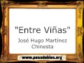 entre viñas josé hugo martínez chinesta hugo chinesta pasodoble