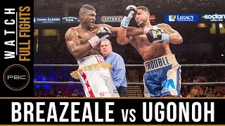 Breazeale vs Ugonoh FULL FIGHT: February 25, 2017 - PBC on FOX