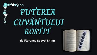 PUTEREA CUVÂNTULUI ROSTIT- de Florence Scovel Shinn- CARTE AUDIO