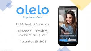 HLAA Product Showcase Webinar: Never Miss a Word with Olelo Captioned Calls