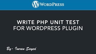 #4 WordPress Unit Testing | Automated Testing | WP-CLI | Tutorial