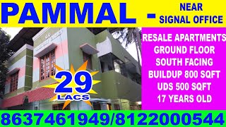 CMDA APPROVED/2BHK RESALE APARTMENTS/PAMMAL/CALL 8637461949,8122000544