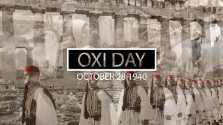 OXI, the one word, which on October 28, 1940, voiced by the Greeks, changed the course of WWII