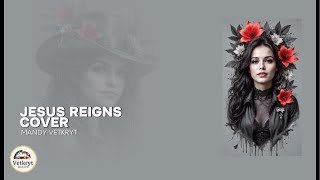 Jesus Reigns Cover