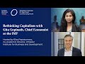 Rethinking Capitalism with Gita Gopinath | Wheeler Institute