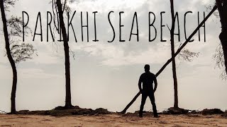 Vlog_2 | PARIKHI SEA BEACH | Exploring the unseen place of Balasore , odisha  | sony |