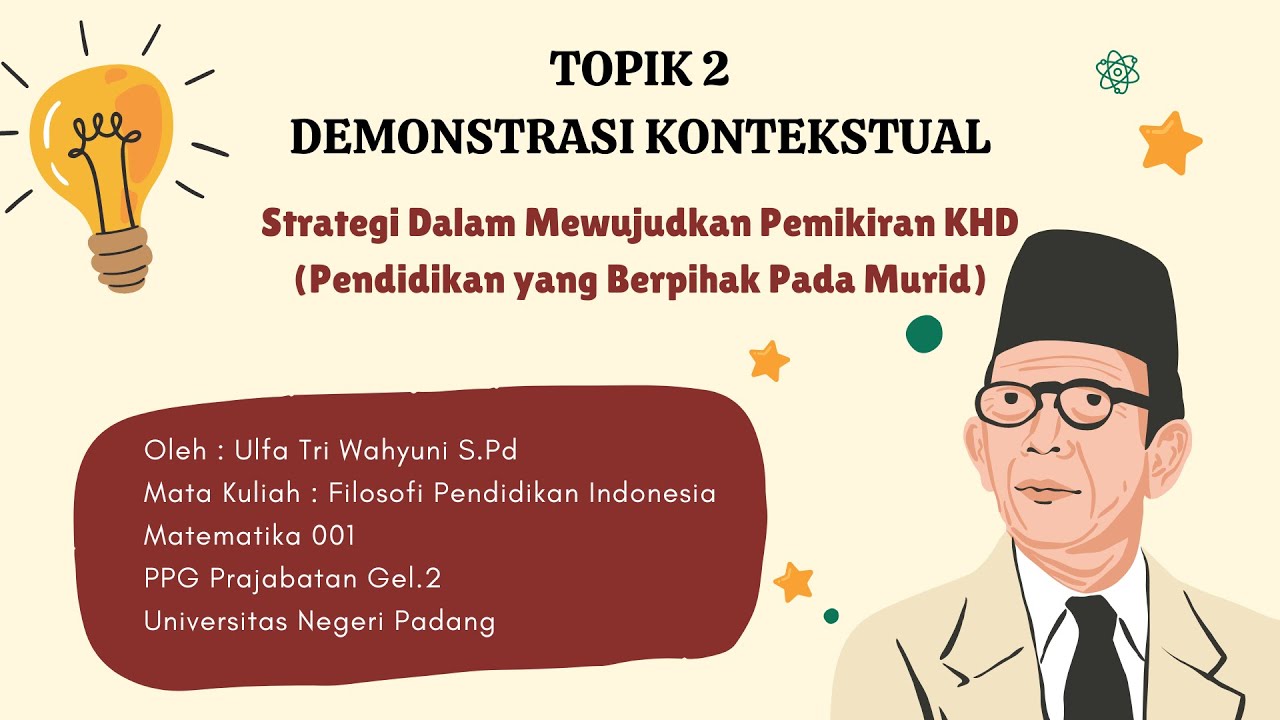 TOPIK 2 Demonstrasi Kontekstual | Filosofi Pendidikan Indonesia - YouTube