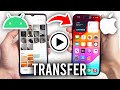 How To Transfer Videos From Android Phone To iPhone - Full Guide