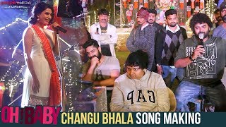 Changu Bhala Song Making | Oh Baby Movie Songs | Samantha | Naga Shaurya | People Media Factory