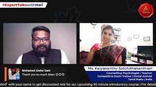 #ExpertTalkswithHari | Episode 12: Psychosocial Aspects of COVID19 | Ms. Kalyananthi | Chennai