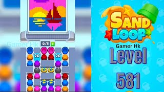 Sand loop level 581 Walkthrough Solution
