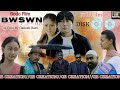 Bwswn Official Full Bodo film||GB CREATION||Omprakash/Priyanka/Rubul/Jesus