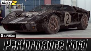 CSR Racing 2: CSR 2 Legends | Performance Ford (Part 2) | Ford GT40 MK. II