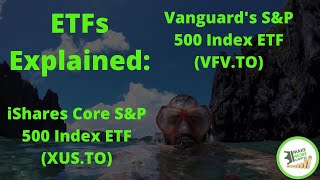 VFV.TO and XUS.TO Explained! - Make More Capital ETF Breakdowns