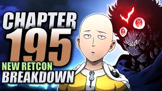 EVERYTHING CHANGED... AGAIN... / One Punch Man Chapter 195 RETCON 2