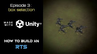 How to Build an RTS in Unity - Episode 3 - Box Selection