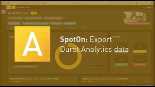SpotOn: Export - Durst Analytics data