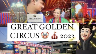 AHMEDABAD'S BIGGEST CIRCUS IN 2023 - GREAT GOLDEN CIRCUS - #circus  #trend FT - PARAS KRIPLANI VLOGS